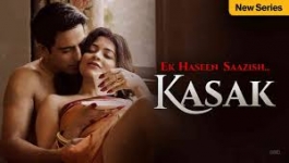 Ek Haseen Saazish Kasak - Season 01 Complete